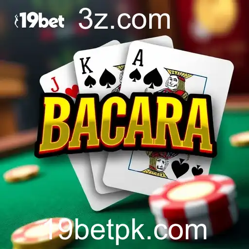 Descubra o Mundo do Bacará Online com 19bet